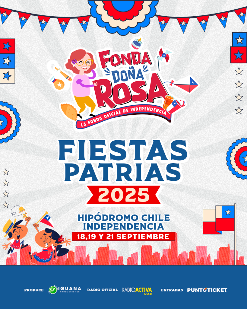 Fonda Doña Rosa 2025: Revisa el line-up completo para Fiestas Patrias en el Hipódromo Chile